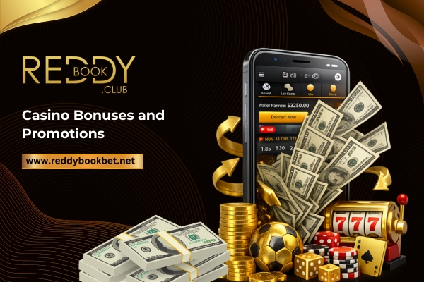 Casino Bonuses and Promotions